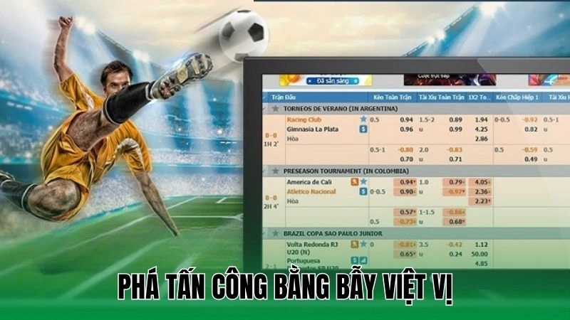 Hướng Dẫn Triển Khai Chiến Thuật Phòng Ngự Phản Công 3 Phá tấn công bằng bẫy việt vị